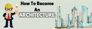 How to become an architect in India