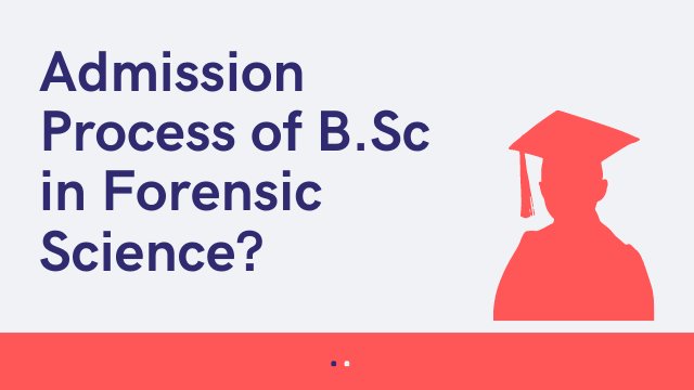 Bsc in Forensic Science