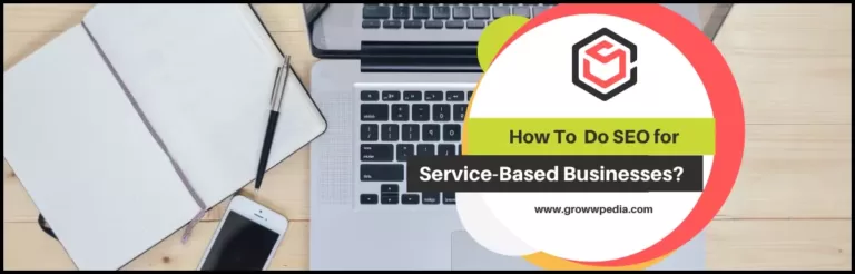 How to do SEO for Service-based businesses.