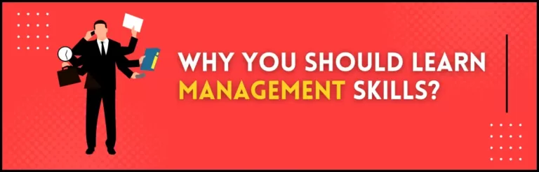 Why student must learn Management Skills
